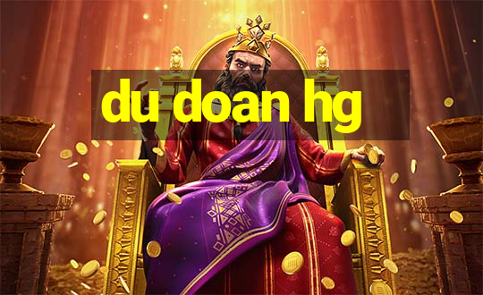 du doan hg