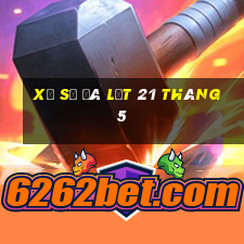 xổ số đà lạt 21 tháng 5