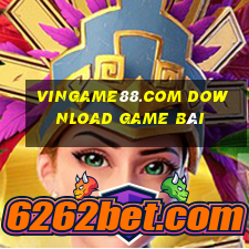 Vingame88.Com Download Game Bài