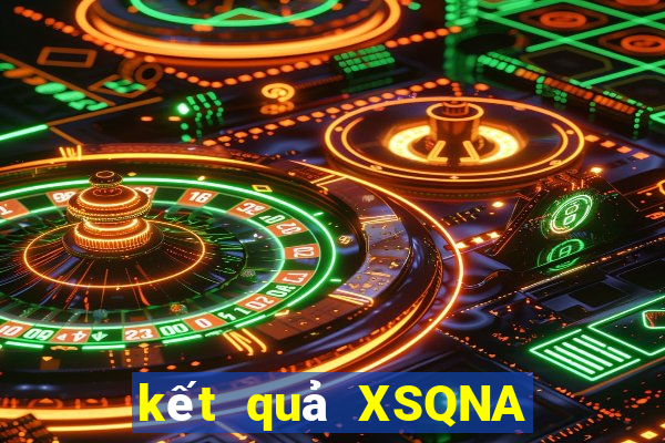 kết quả XSQNA ngày 28