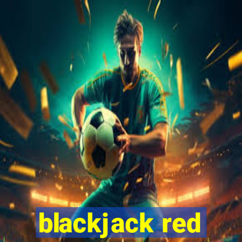 blackjack red