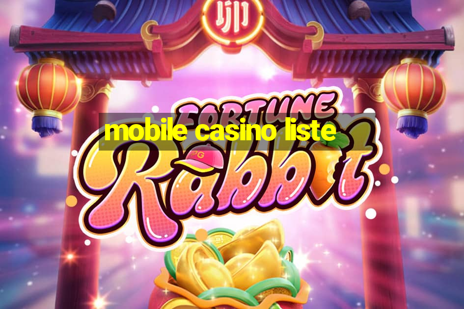 mobile casino liste