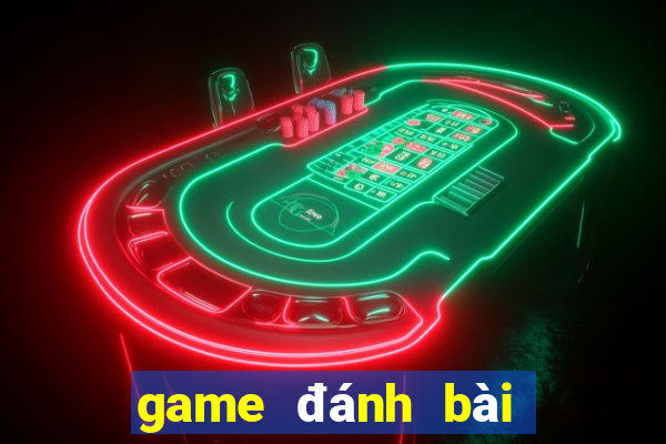 game đánh bài đổi thưởng ios