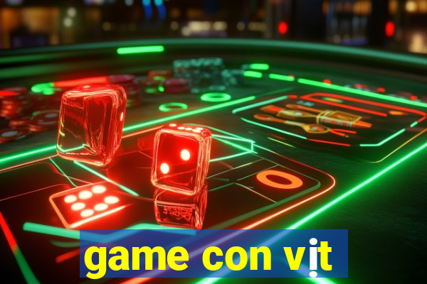 game con vịt