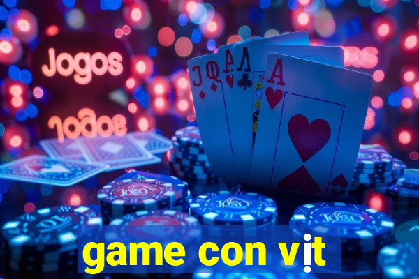 game con vịt