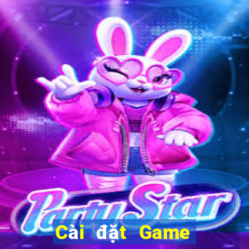 Cài đặt Game bài địa chủ xô