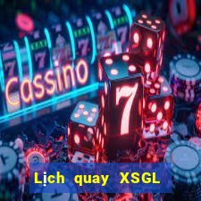 Lịch quay XSGL ngày thứ năm