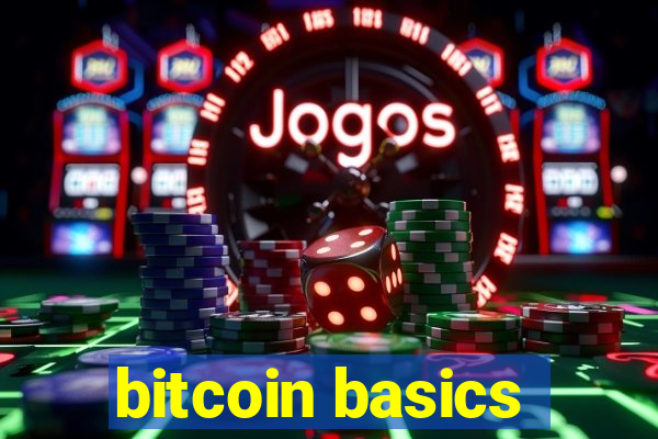 bitcoin basics