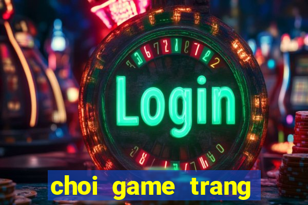 choi game trang tri cong chua