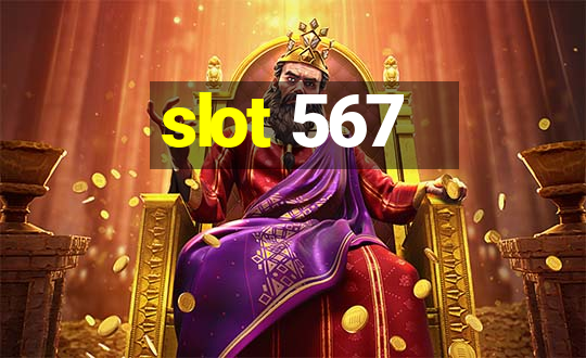 slot 567