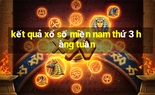 ket qua xo so mien nam thu 3 hang tuan