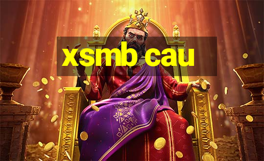 xsmb cau