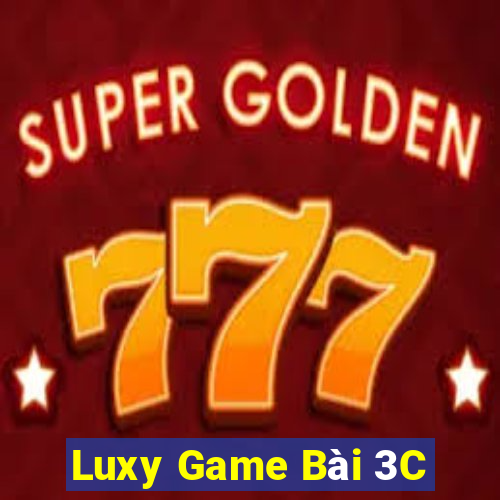 Luxy Game Bài 3C