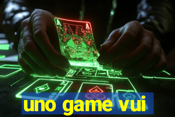 uno game vui