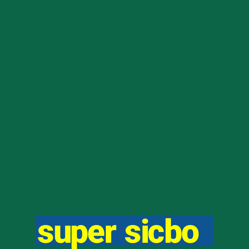 super sicbo