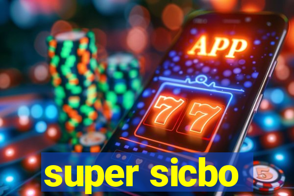 super sicbo