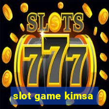 slot game kimsa