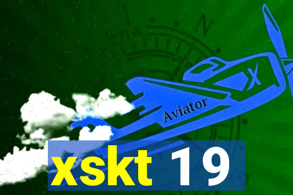 xskt 1 9