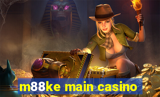 m88ke main casino