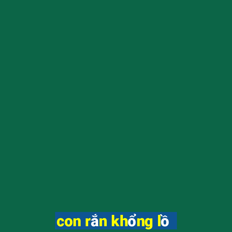 con rắn khổng lồ