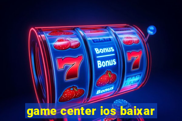 game center ios baixar