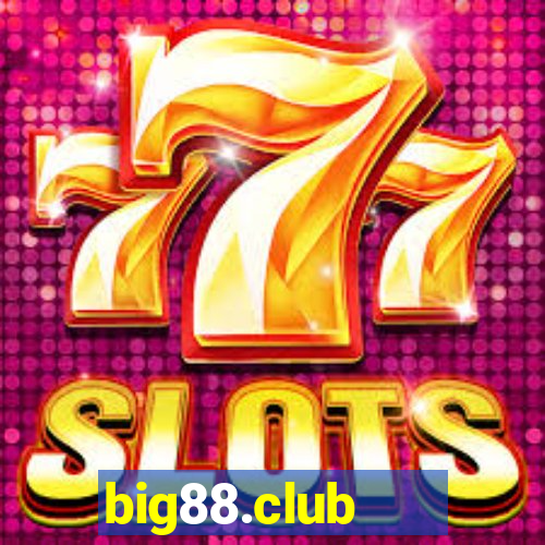 big88.club   cổng game quốc tế 5*