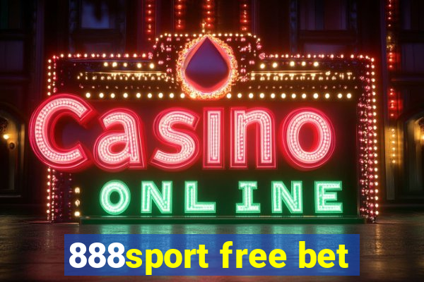 888sport free bet