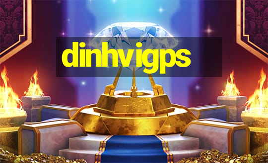 dinhvigps