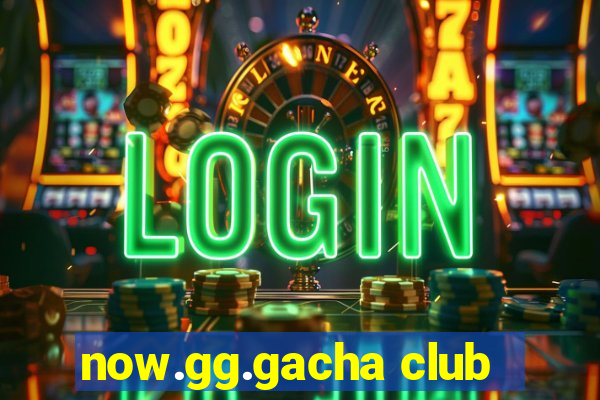 now.gg.gacha club