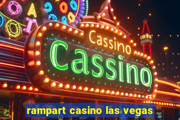 rampart casino las vegas