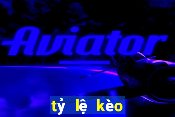 tỷ lệ kèo everton hôm nay