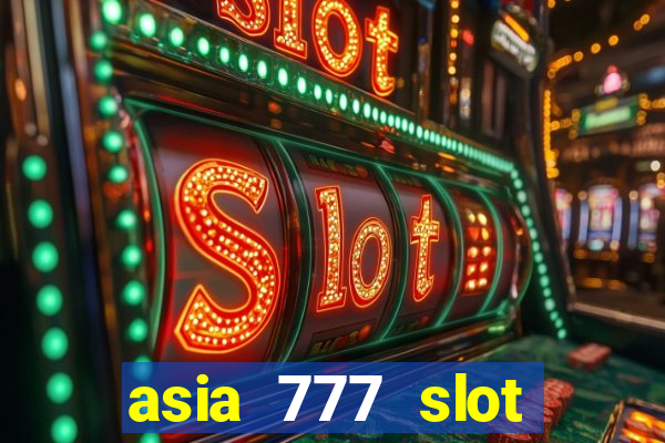 asia 777 slot login link alternatif