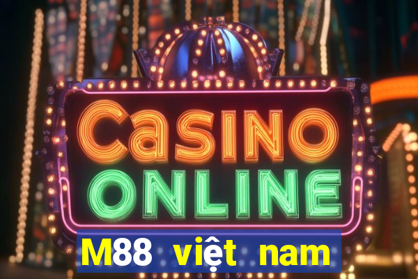 M88 việt nam lợi đầy xổ số