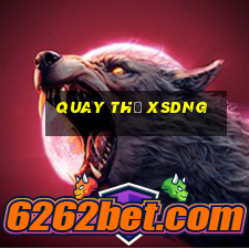 quay thử xsdng