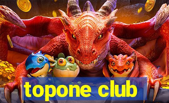 topone club