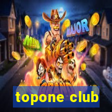 topone club