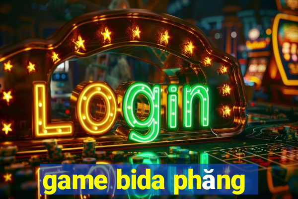 game bida phăng