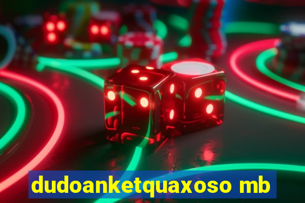 dudoanketquaxoso mb