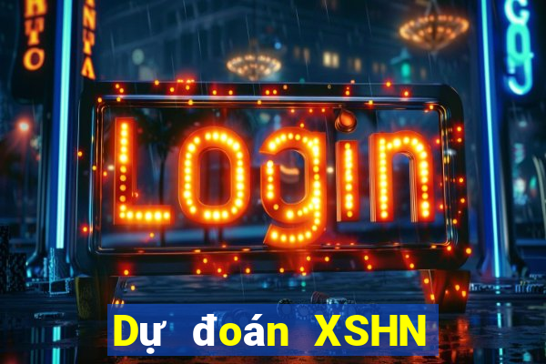 Dự đoán XSHN ngày 2