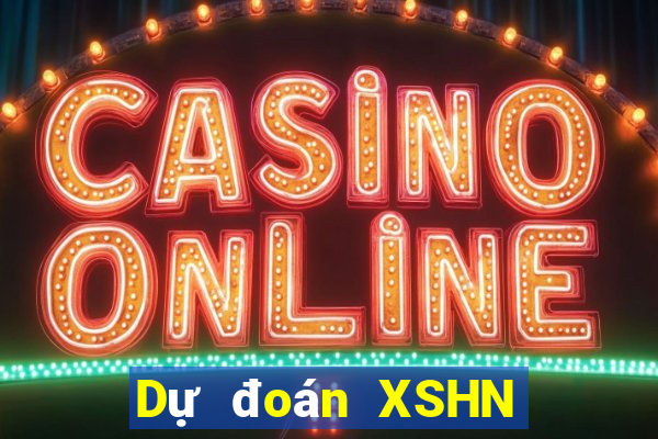 Dự đoán XSHN ngày 2