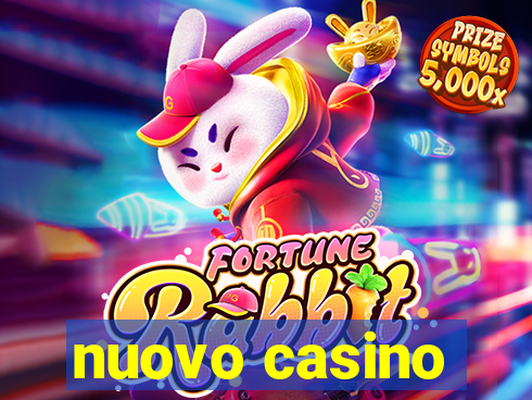 nuovo casino