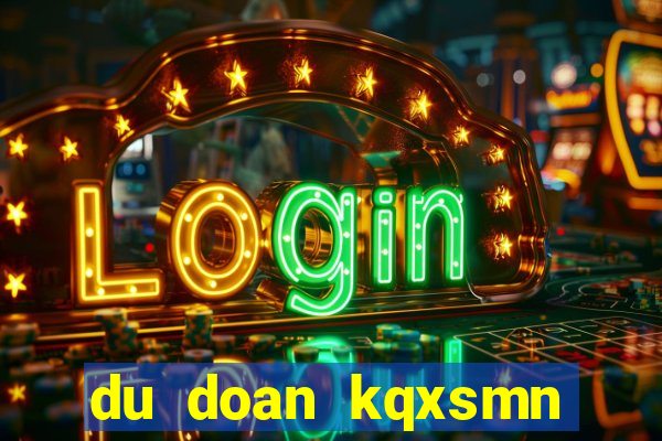 du doan kqxsmn minh ngoc