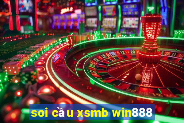 soi cầu xsmb win888