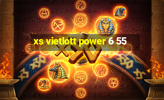 xs vietlott power 6 55