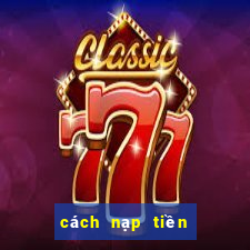 cách nạp tiền game bắn cá