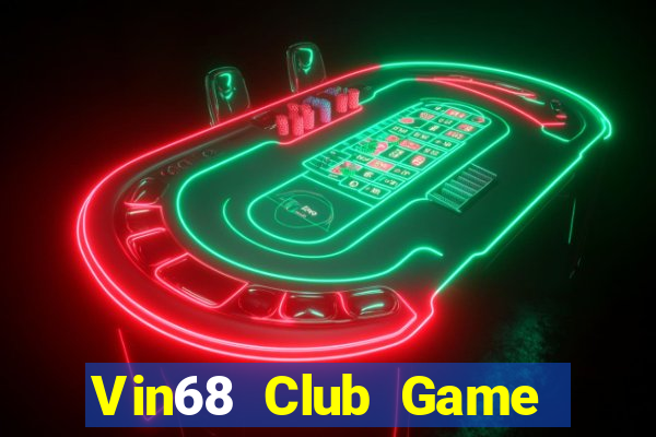 Vin68 Club Game Bài Có Code