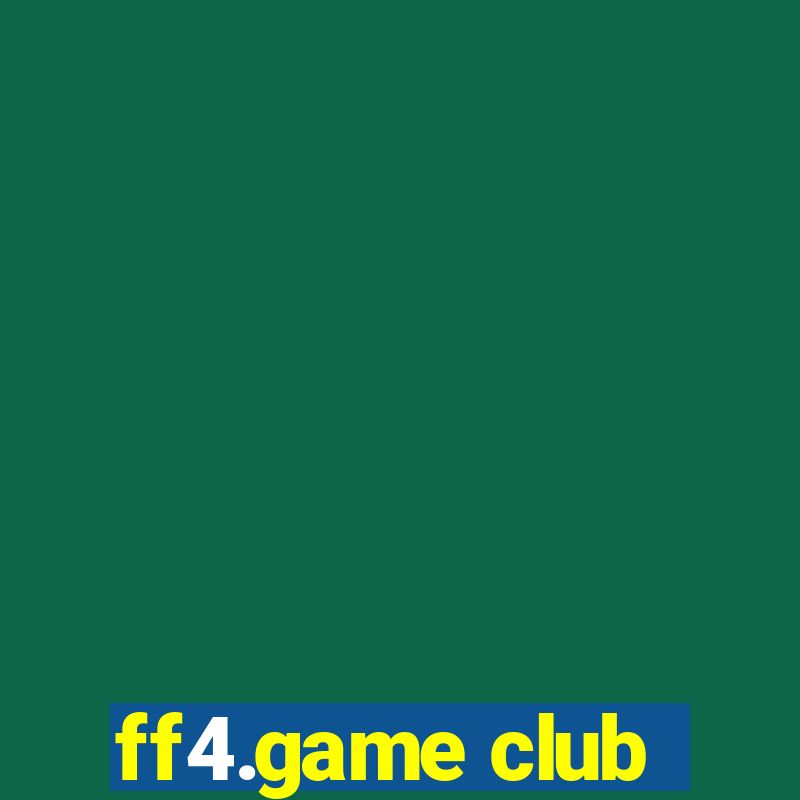 ff4.game club