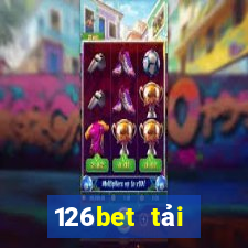 126bet tải xuống app