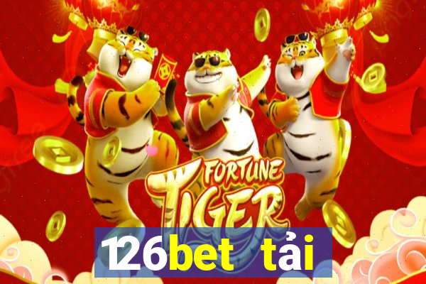 126bet tải xuống app