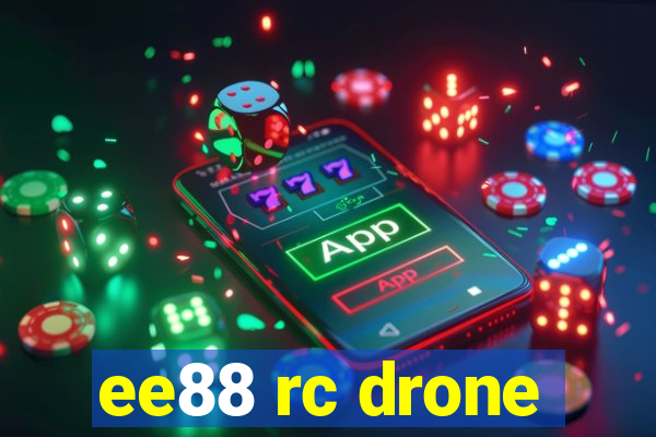 ee88 rc drone